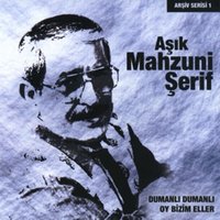 Gelme Deli Deli - Aşık Mahzuni Şerif