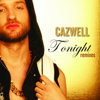 Tonight - Cazwell & RedTop