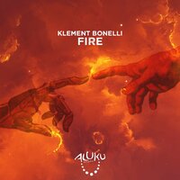 Fire - Klement Bonelli