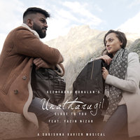 Unatharugil - Keerthana Kunalan & Yazin Nizar & Sagishna Xavier