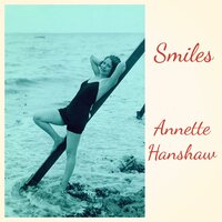 After My Laughter Came Tears - Annette Hanshaw