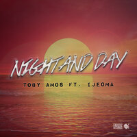 Night and Day - Toby Amos & Toni Morreti & Ijeoma