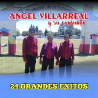 Aquellos Tiempos Dichosos - Angel Villarreal y su conjunto