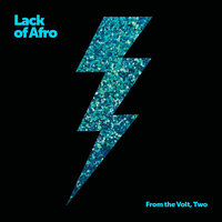 We Need One More (Interlude) - Lack Of Afro