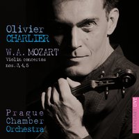 Violin concerto No. 4 in D major, K. 218: III. Rondeau: andante grazioso - allegro ma non troppo - Olivier Charlier & Вольфганг Амадей Моцарт
