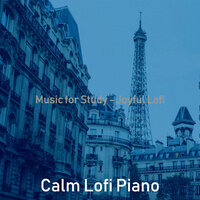 Joyful Music for Mood - Calm Lofi Piano