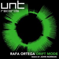 Drift Mode - Rafa Ortega & John Norman