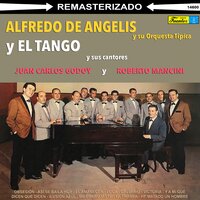 La Trampa - Alfredo de Angelis Y Su Orquesta Tipica & Roberto Mancini