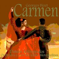 Carmen: Act III - Жорж Бизе & Risë Stevens & Lucine Amara & Mario Del Monaco & Frank Guarrera & Orchestra e Coro del Teatro Metropolitan