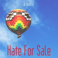 Cry of the Forgotten Land - Hate For Sale