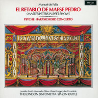  Concerto for Harpsichord, Flute, Oboe, Clarinet, Violin, and Cello - 2. Lento - John Constable & London Sinfonietta & Sir Simon Rattle & Мануэль де Фалья
