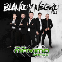 El Hijo del Ingeniero - Grupo Máximo Grado