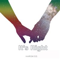It's Right - Hardkiss & N'Dinga Gaba