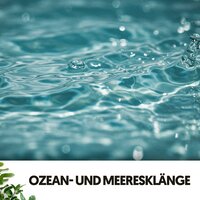 Achtsamkeit in der Musik - Dog Relaxation & Ocean Sounds FX & Entspannungsmusik