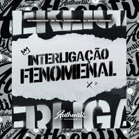 Interligação Fenomenal - Mc Romântico & MC RELL KAMASUTRA & dj Bosão original