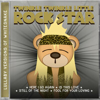 Here I Go Again - Twinkle Twinkle Little Rock Star