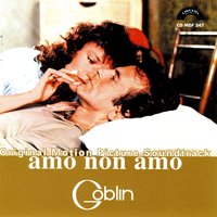 Amo Non Amo - Goblin