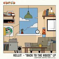 Back to the House - Kellit