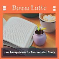 Make a Great Choice - Bossa Latte