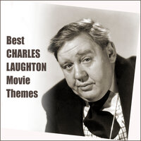 Main Title / Dream Little One, Dream - Charles Laughton & Walter Schumann