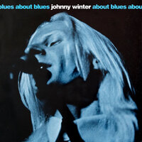 Low Down Gal Of Mine - Johnny Winter