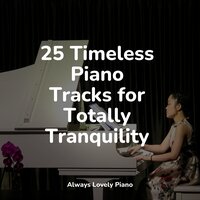 Strolling - Piano Mood & Piano Pianissimo & Piano Relax