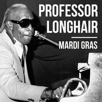 In the Night - Professor Longhair