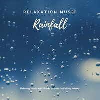 Healing Water of Birds - Relaxation Music of Rainfall