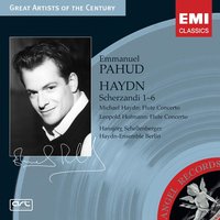 Scherzando No. 6 in A Major, Hob II/38: Fourth Movement: Finale: Presto - Emmanuel Pahud & Haydn-Ensemble Berlin & Йозеф Гайдн