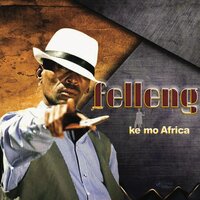 Lerato Laka - Felleng