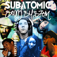 No Static (feat. Nemiss) - Subatomic Sound System & Nemiss & Dawn