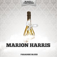 Everybody s Crazy Bout The Doggone Blues - Marion Harris