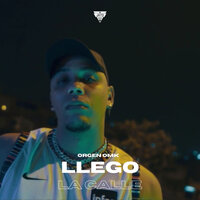 Llego la Calle - Orgen OMK