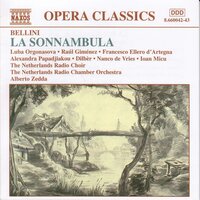 La sonnambula, Act II Scene 1: Coro d'Introduzione - Qui la selva - Francesco Ellero d' Artegna & Luba Orgonasova & Raúl Giménez & Dilber & Alexandra Papadjiakou & Nanco de Vries & Винченцо Беллини