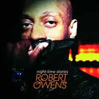 Only Me - Robert Owens