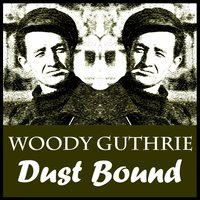I Ride an Old Paint - Woody Guthrie