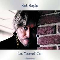 Pick Yourself Up - Mark Murphy