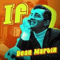 If - Dean Martin