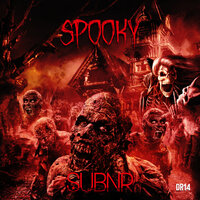 Spooky - SUBNR