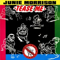 Tease Me - Junie Morrison & Arthur Baker