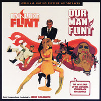 Our Man Flint: Our Man Flint - Jerry Goldsmith