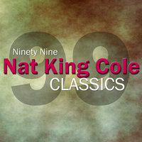 (I Would Do) Anything for You - Nat King Cole