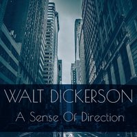 Why - Walt Dickerson