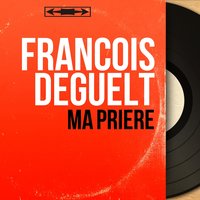 Les saisons de l'amour - Francois Deguelt & Les Angels & Christian Chevallier et Son Orchestre