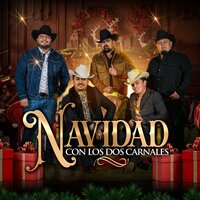 En Esta Navidad - Los Dos Carnales