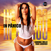 In Pânico - Sabrine Mello & Yago Lourenço
