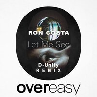Let Me See - Ron Costa