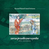 Wyśpiewuj wesele cz. 11 - Ryszard Wojciul United Orchestra & Ryszard Wojciul & Jacek Hałas