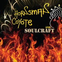 Outro - Hornsman Coyote & Soulcraft