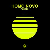 Plaided - Homo Novo